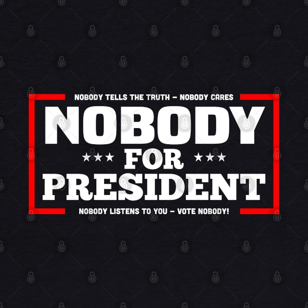 nobody for president sweatshirts listens to you vote 2020 by FanaticTee